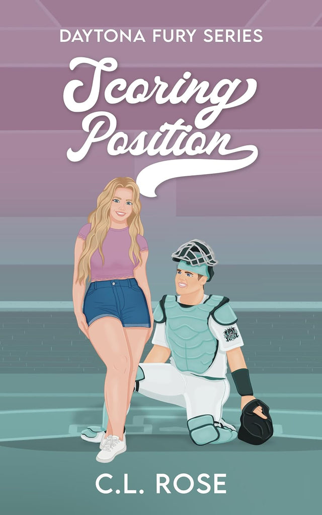Scoring Position (Daytona Fury Series Book 2)