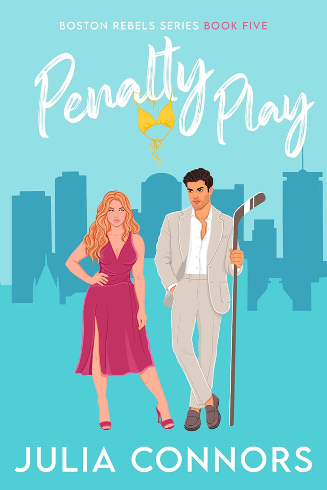 Penalty Play (Boston Rebels Book 5)