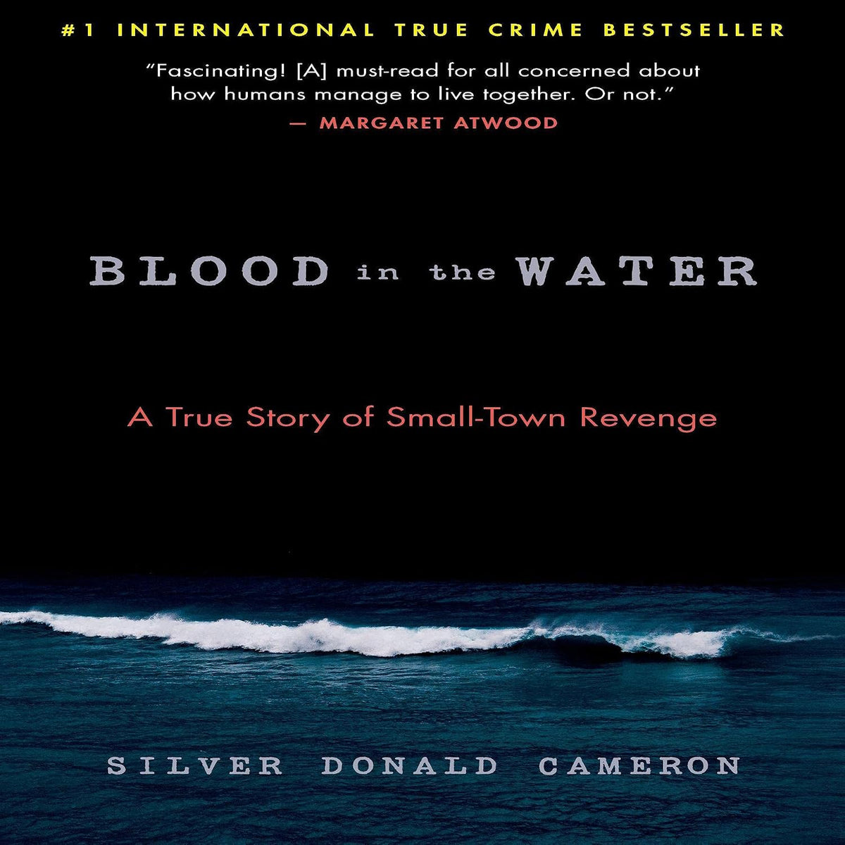 Blood in the Water: A True Story of Small-Town Revenge