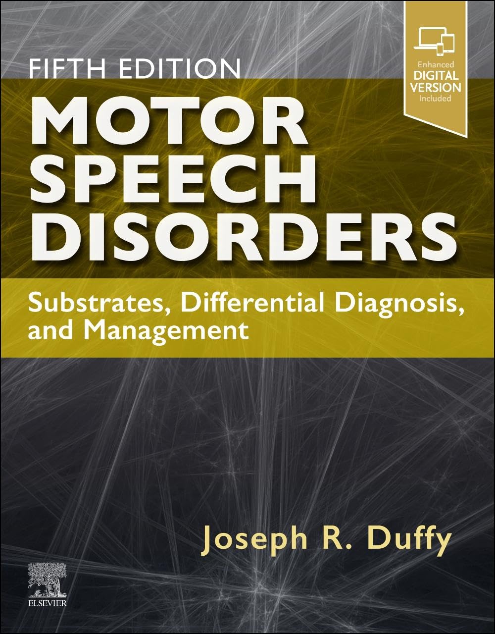 Motor Speech Disorders: Substrates, Differential Diagnosis, and Management (Surgical Pathology: A Case Based Approach to Diagnosis)
