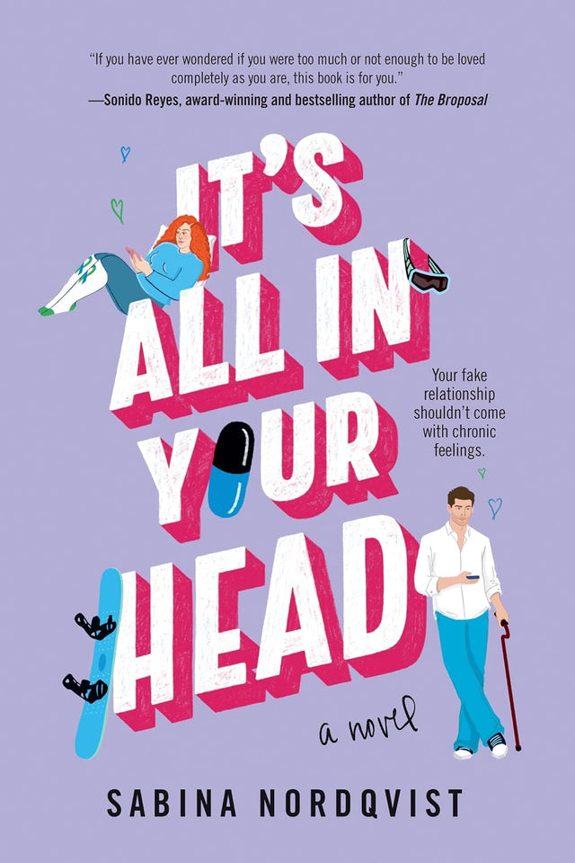 It's All in Your Head: A Novel