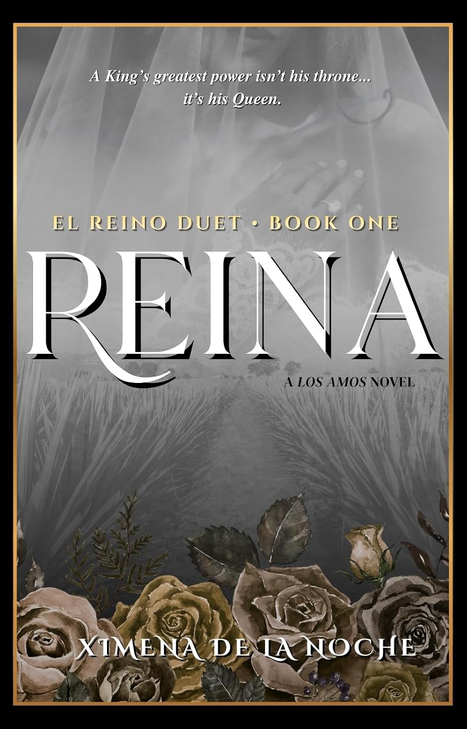 Reina: A Los Amos Novel (El Reino Duet Book 1)