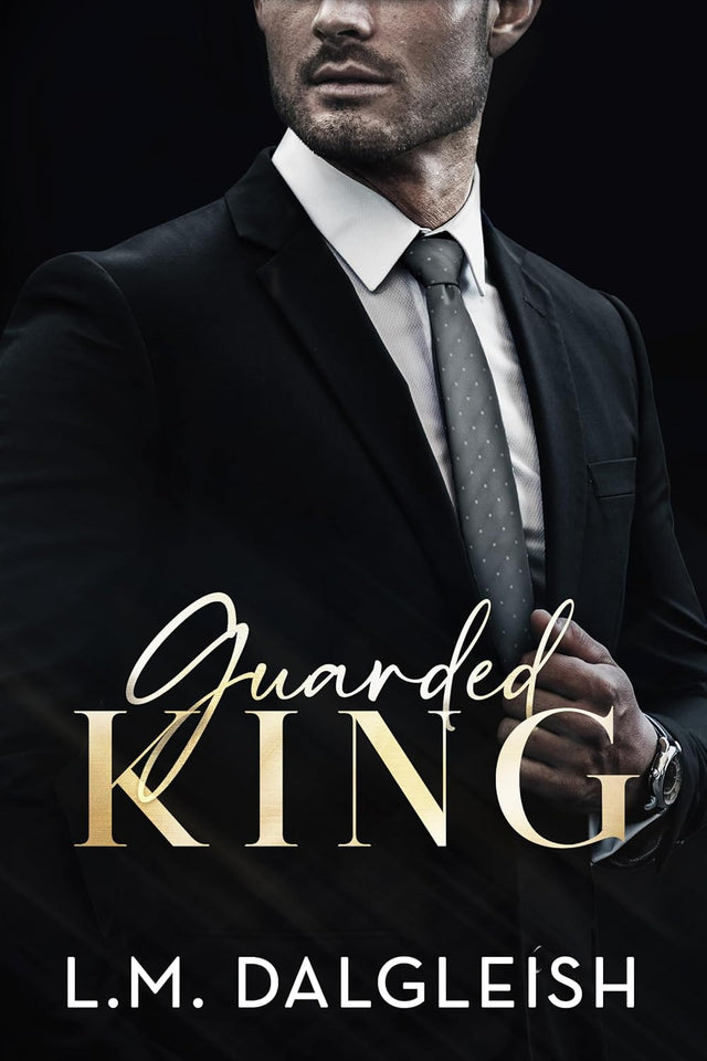 Guarded King: A Billionaire Workplace Romance (Empty Kingdom Book 3)