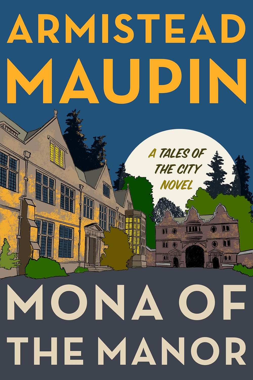 Mona of the Manor: A Novel (Tales of the City, 10)