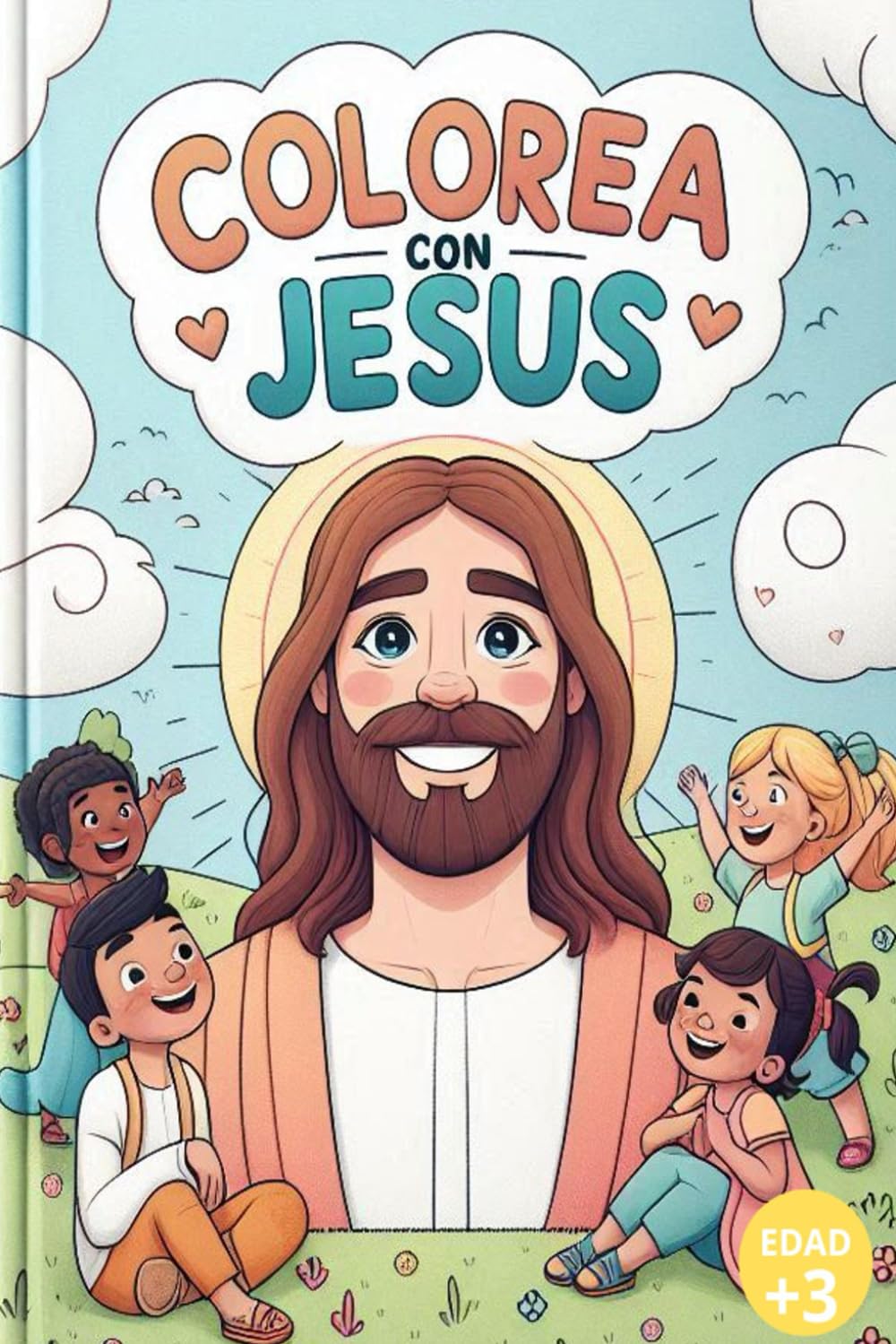 Coloreando con Jesus (Spanish Edition)