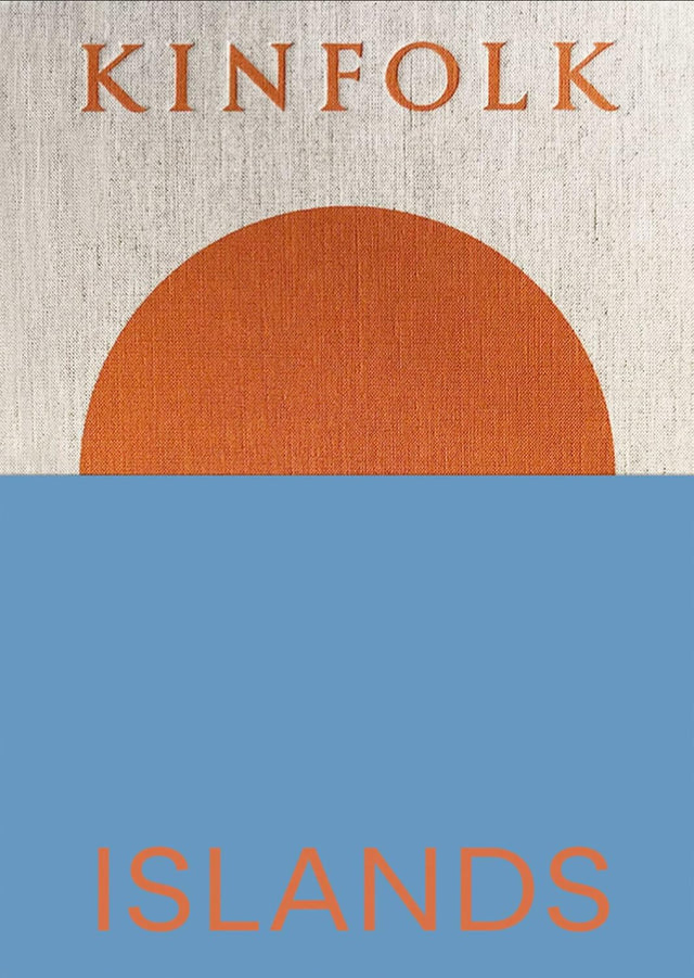 Kinfolk Islands (Kinfolk Adventures)