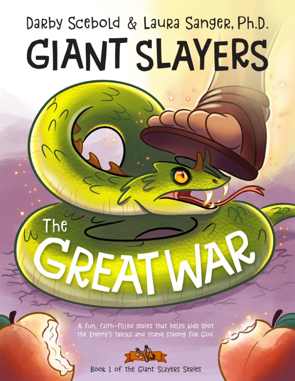 Giant Slayers: The Great War: Book One of the Giant Slayers Series