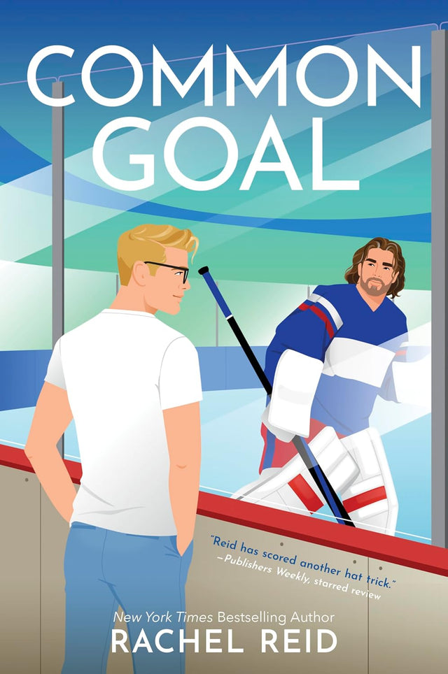 Common Goal: Now Streaming on Crave and HBO Max (Game Changers: Heated Rivalry Book Series 4)