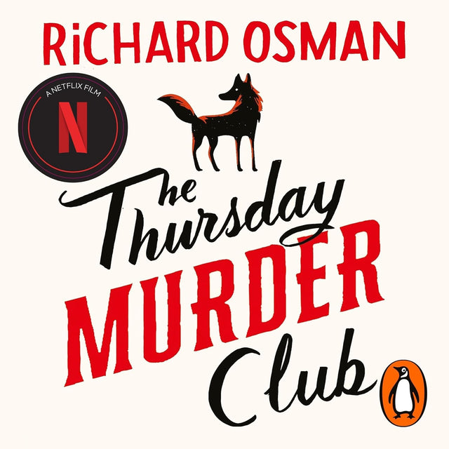 The Thursday Murder Club: The first novel in the multi-million copy bestselling murder mystery series
