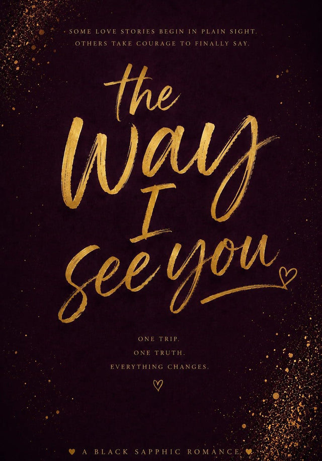 The Way I See You