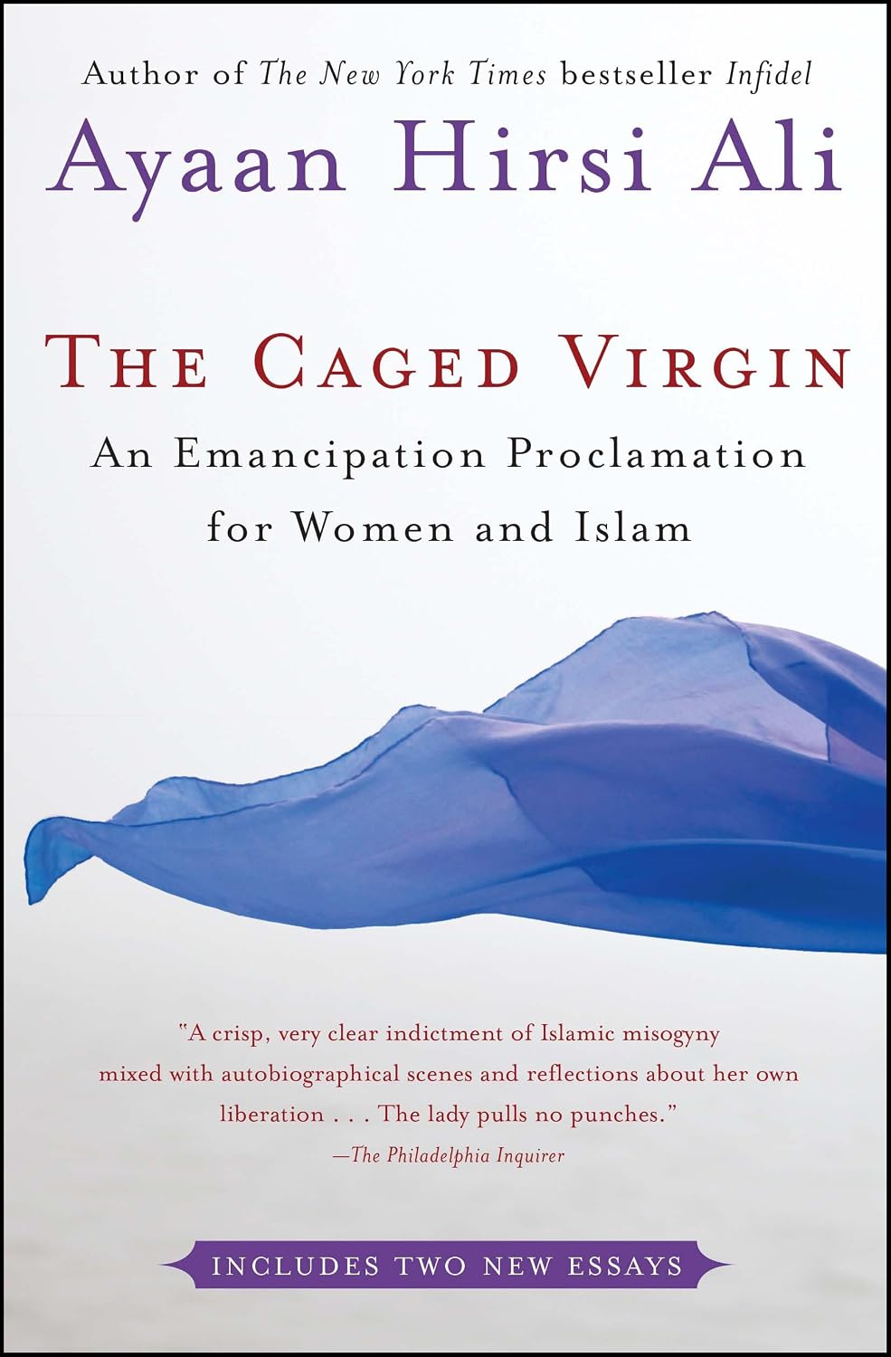 The Caged Virgin: An Emancipation Proclamation for Women and Islam