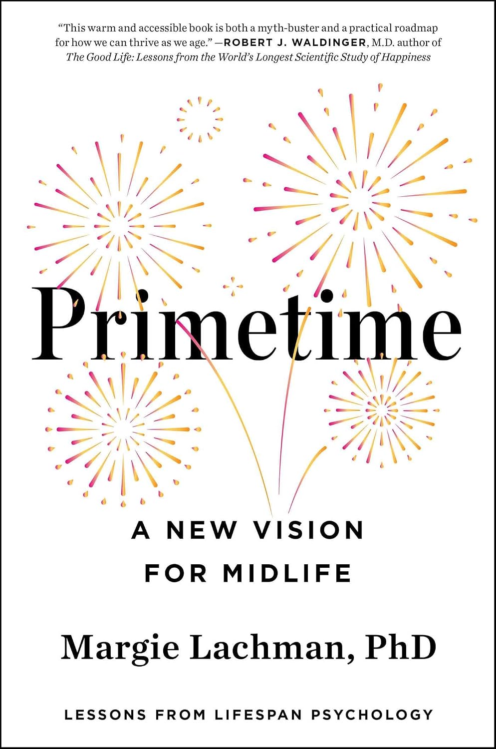 Primetime: A New Vision for Midlife