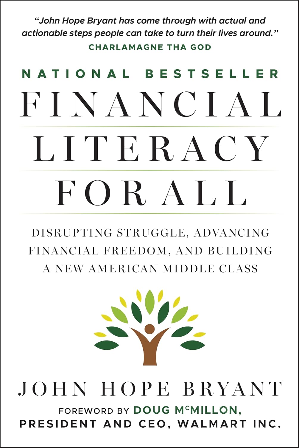 Financial Literacy for All: Disrupting Struggle, Advancing Financial Freedom, and Building a New American Middle Class