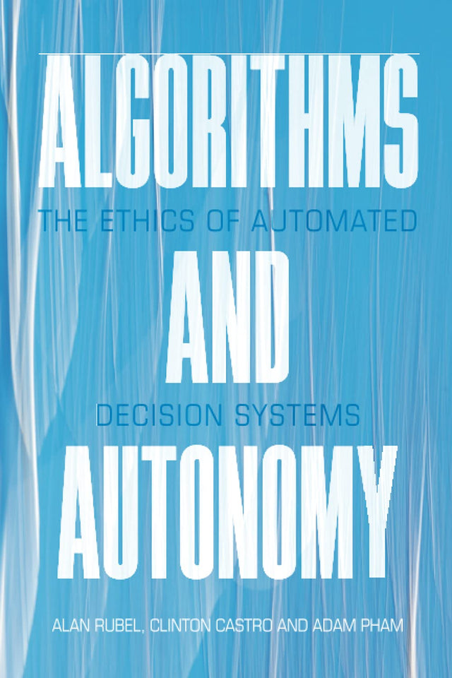 Algorithms and Autonomy