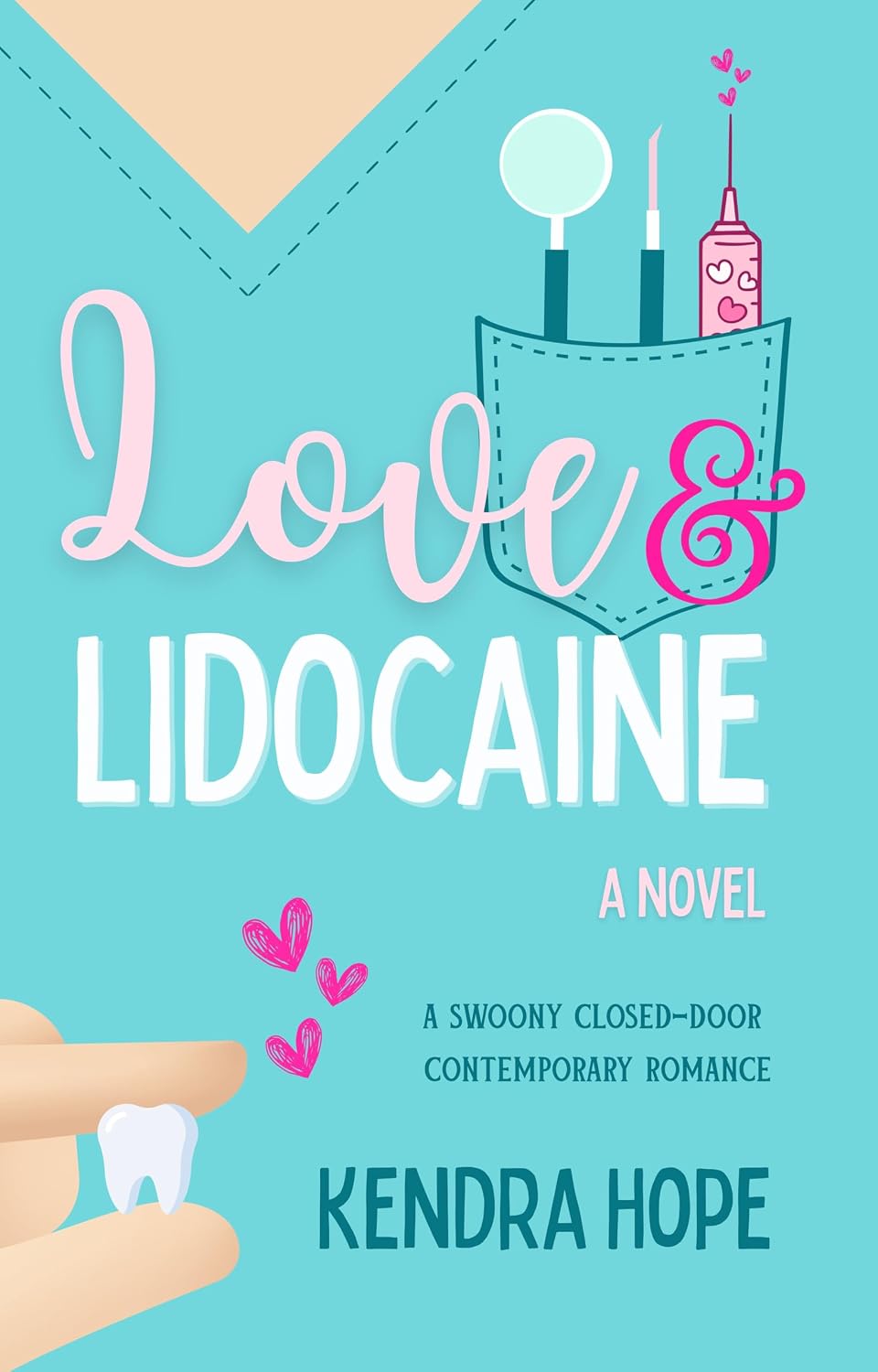 Love & Lidocaine : A Swoony Contemporary Romance