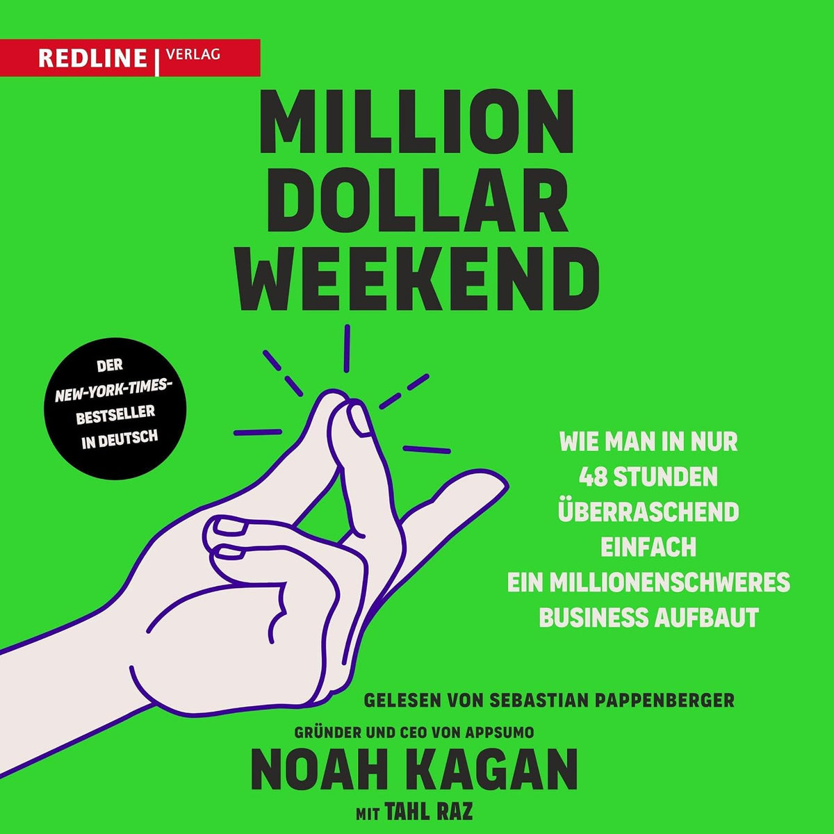 Million Dollar Weekend: Wie man in nur 48 Stunden überraschend einfach ein millionenschweres Business aufbaut