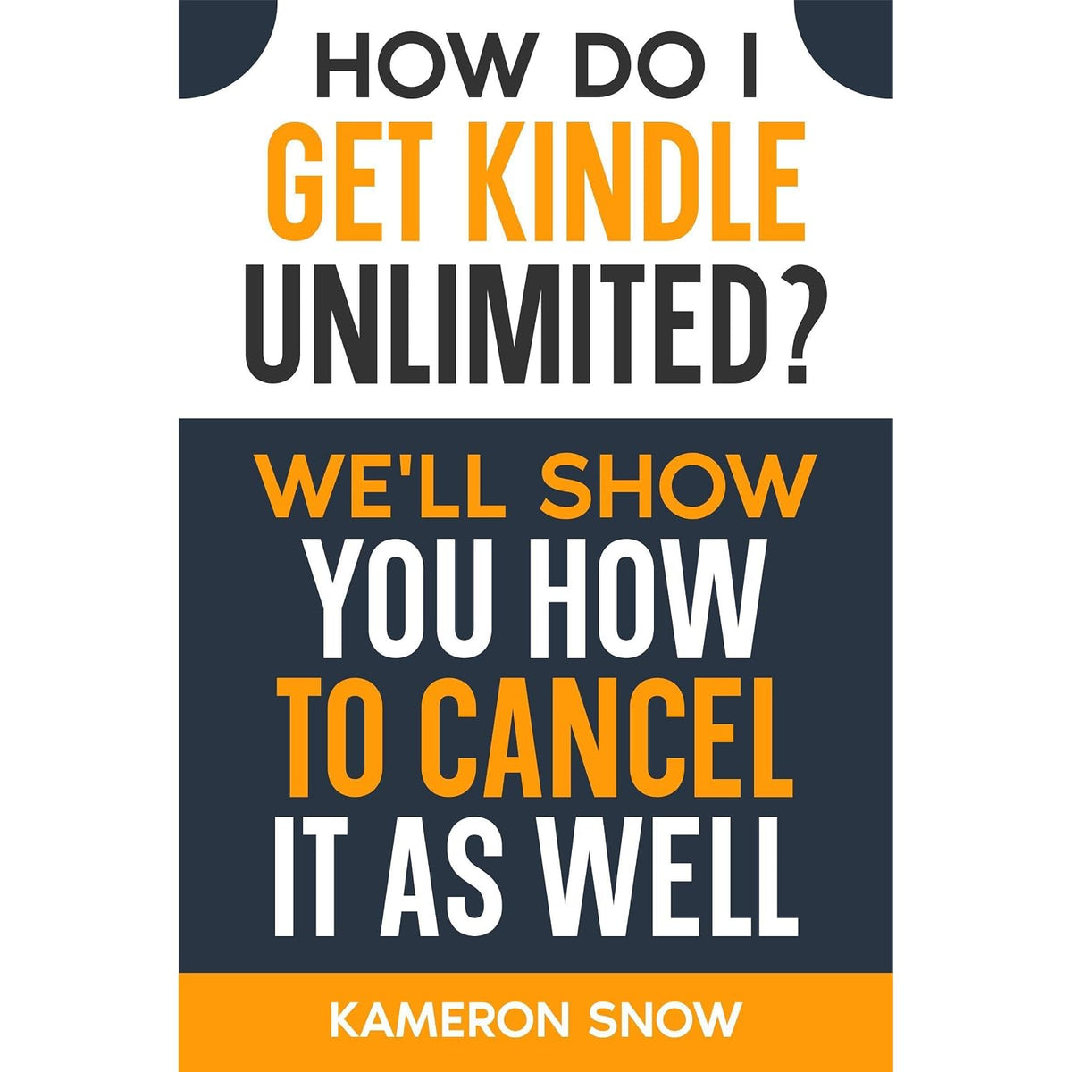 How Do I Get Kindle Unlimited?: We'll Show You How To Cancel As Well