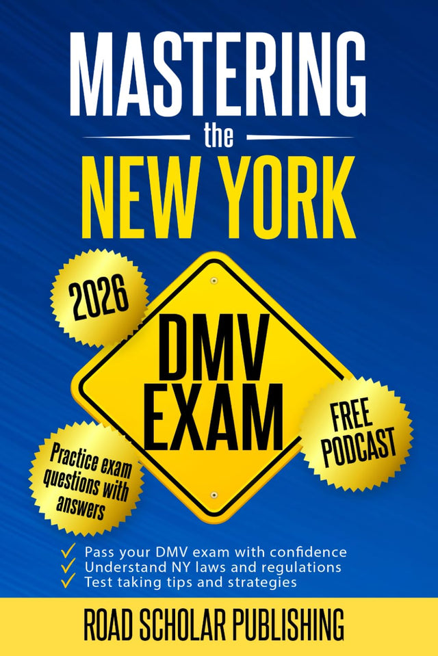 Mastering The New York DMV Exam: What You Need to Pass the DMV Permit Test in 2025 - 2026