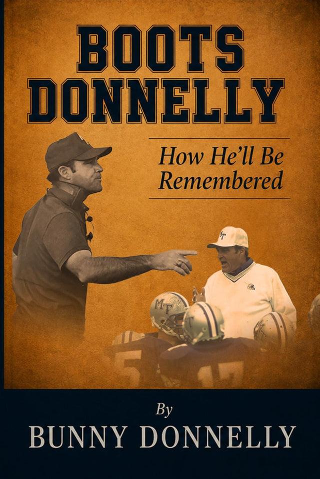 Boots Donnelly: How He'll Be Remembered