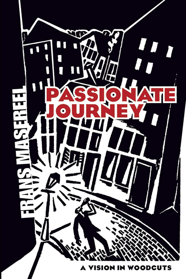 Passionate Journey: A Vision in Woodcuts (Dover Fine Art, History of Art)
