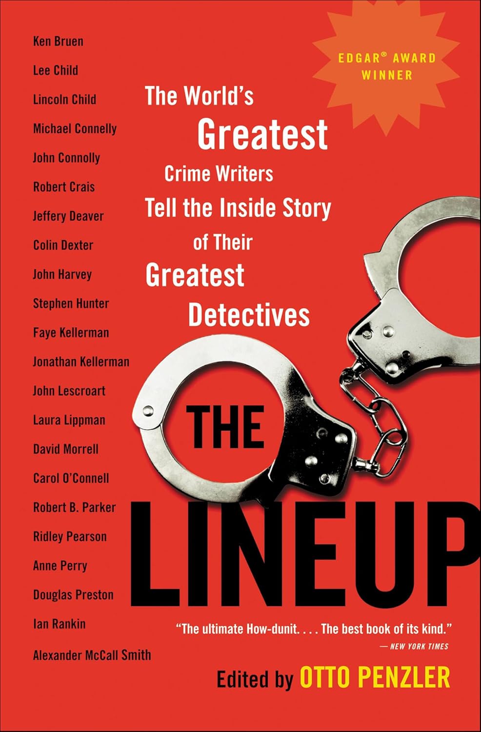 The Lineup: The World's Greatest Crime Writers Tell the Inside Story of Their Greatest Detectives