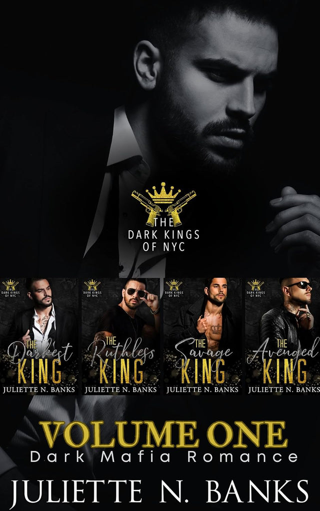 The Dark Kings Volume One: Dark Mafia Romance (The Dark Kings of NYC)
