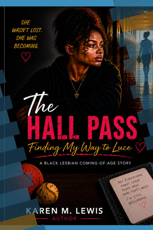 The Hall Pass: Finding My Way to Luce