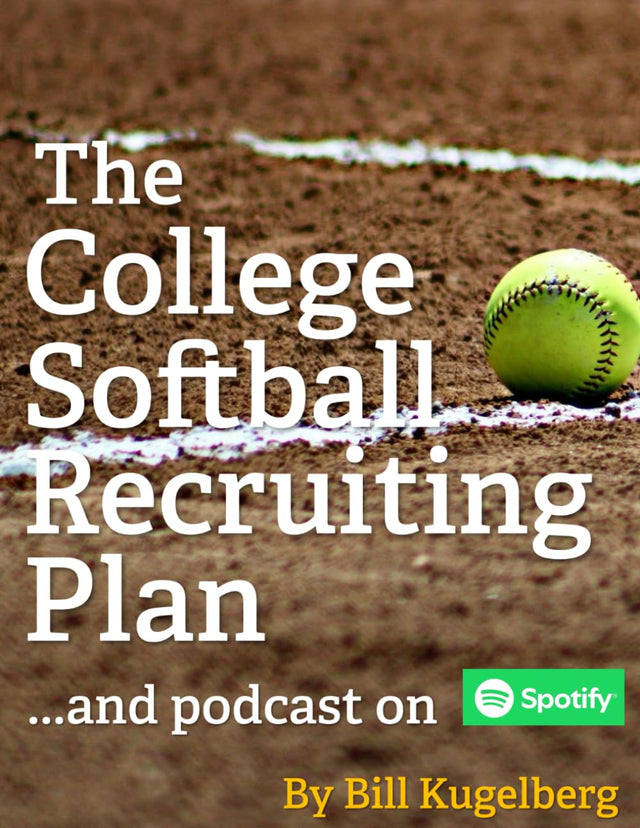 The College Softball Recruiting Plan: 7 Steps to Being Recruited, 9 Things Other Softball Recruits Don't Want You to Know, 7 Barriers in Your Way, 10 Reasons to Choose Your College