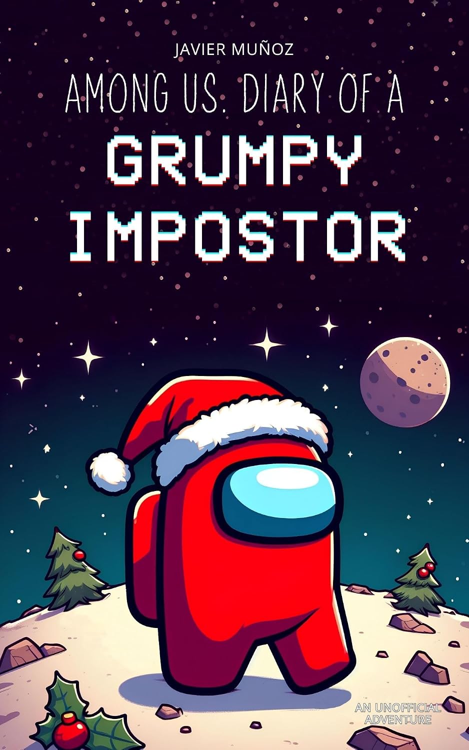 Among Us. Diary of a Grumpy Impostor