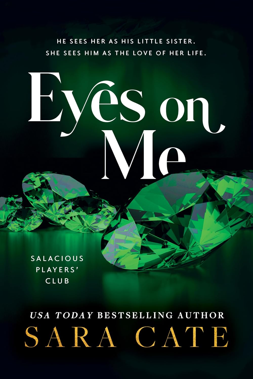 Eyes on Me: A Hot and Forbidden Stepbrother Romance (Salacious Players' Club)