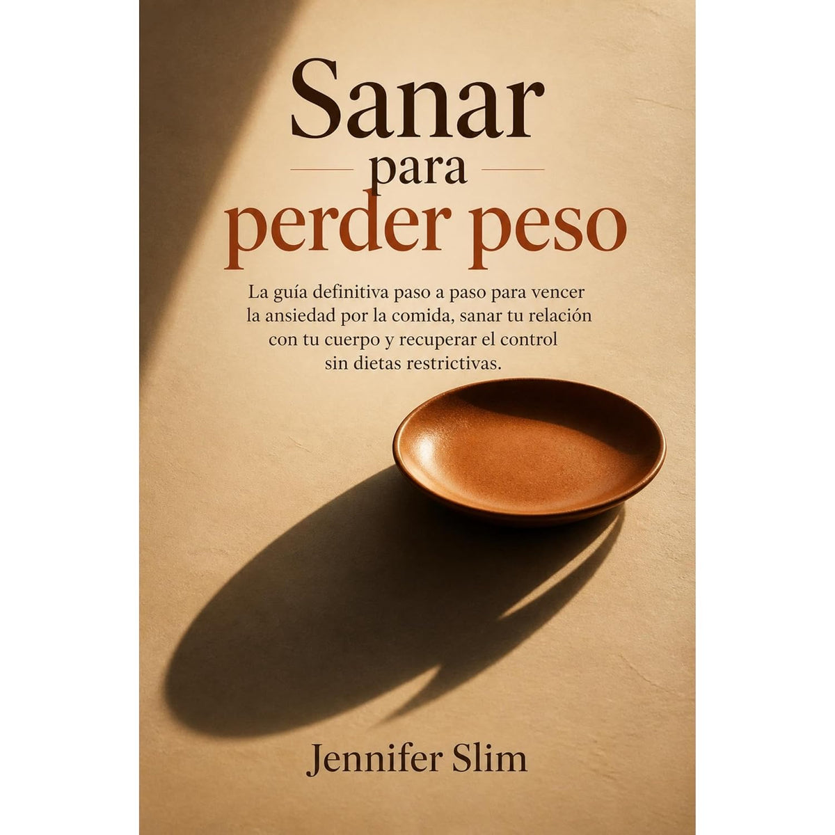 Sanar para perder peso: La guía definitiva paso a paso para vencer la ansiedad por la comida, sanar tu relación con tu cuerpo y recuperar el control sin dietas restrictivas.
