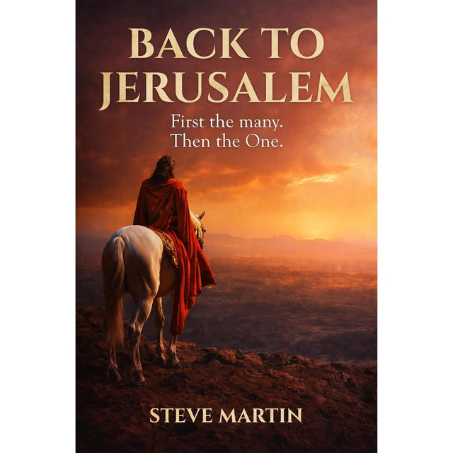 Back To Jerusalem: First the many. Then the One.
