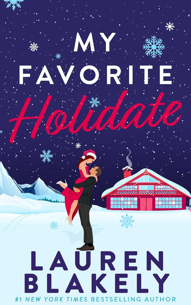 My Favorite Holidate: A Standalone Holiday Romance