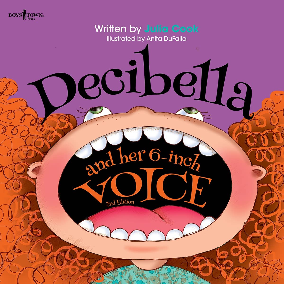 Decibella and Her 6-Inch Voice, 2nd Edition (Communicate with Confidence)