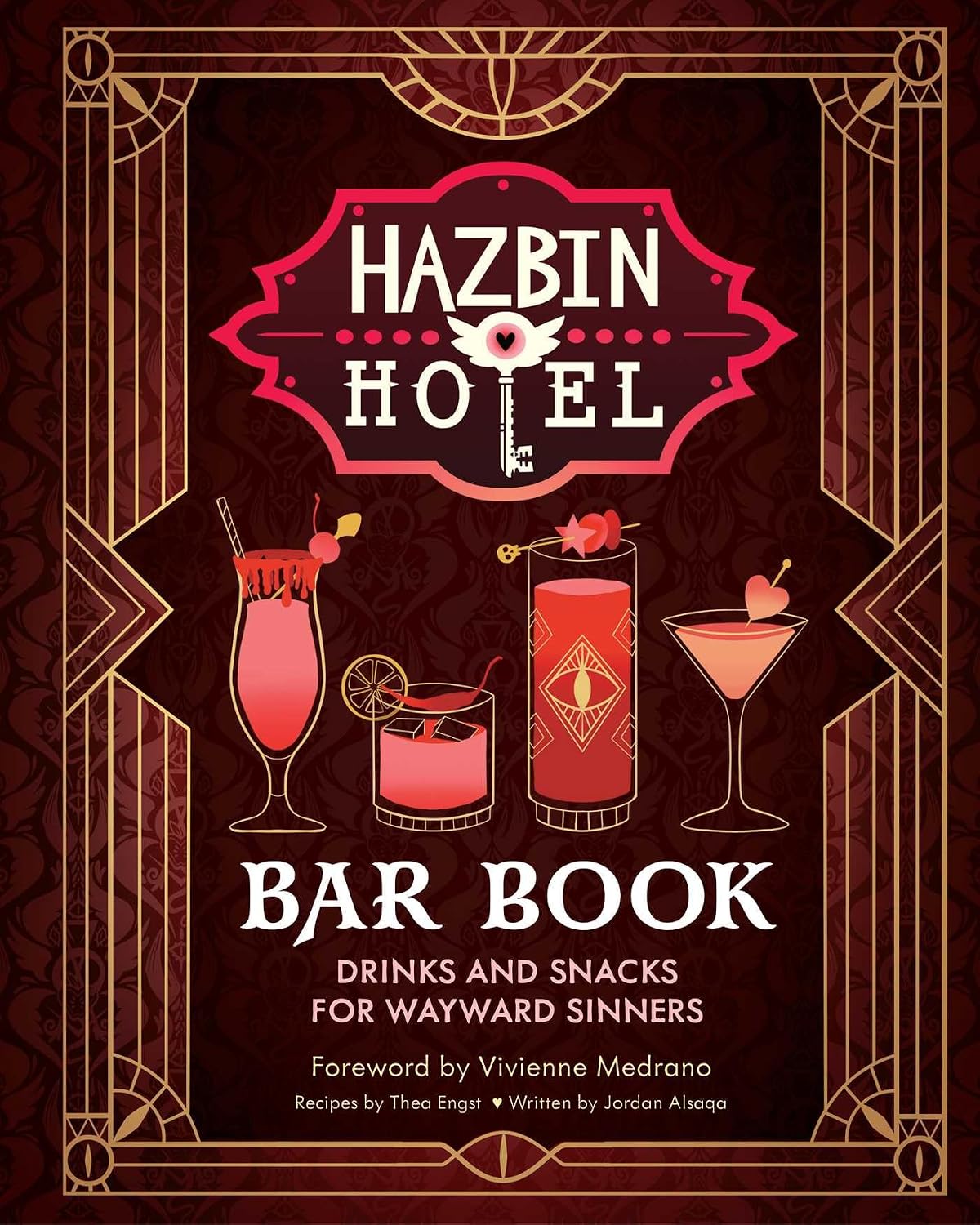 The Hazbin Hotel Bar Book: Drinks and Snacks for Wayward Sinners