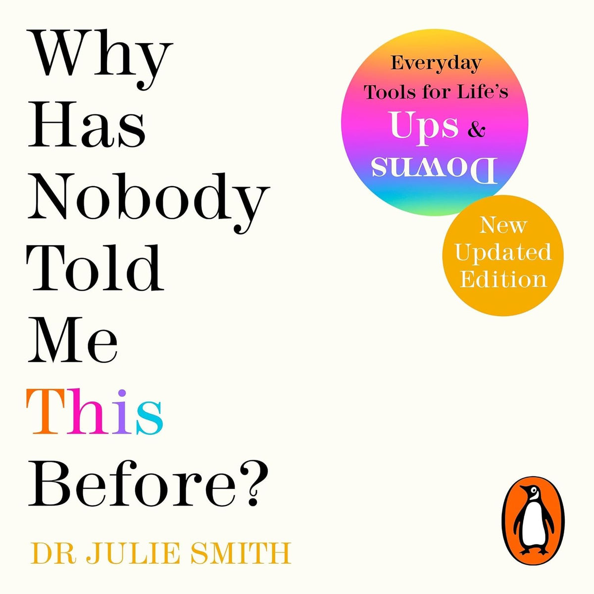 Why Has Nobody Told Me This Before?: The Sunday Times bestseller, with over 1 million copies sold