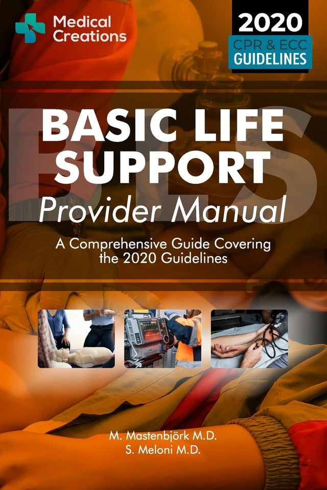 Basic Life Support Provider Manual - A Comprehensive Guide Covering the Latest Guidelines (Bls, ACLS and Pals)