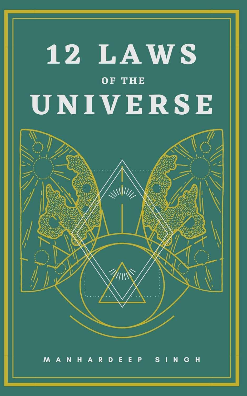 12 Laws of the Universe