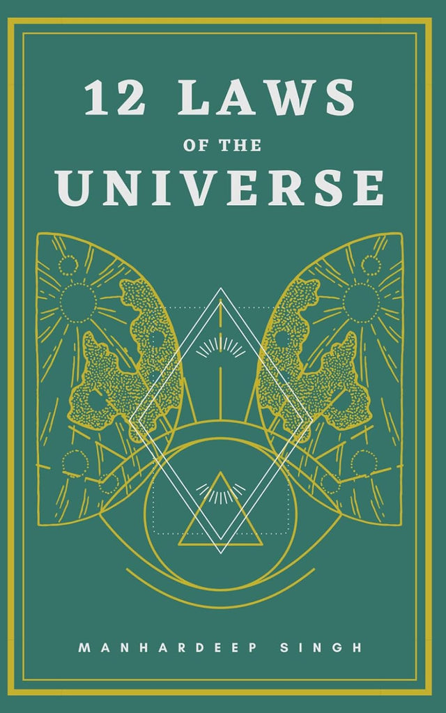12 Laws of the Universe