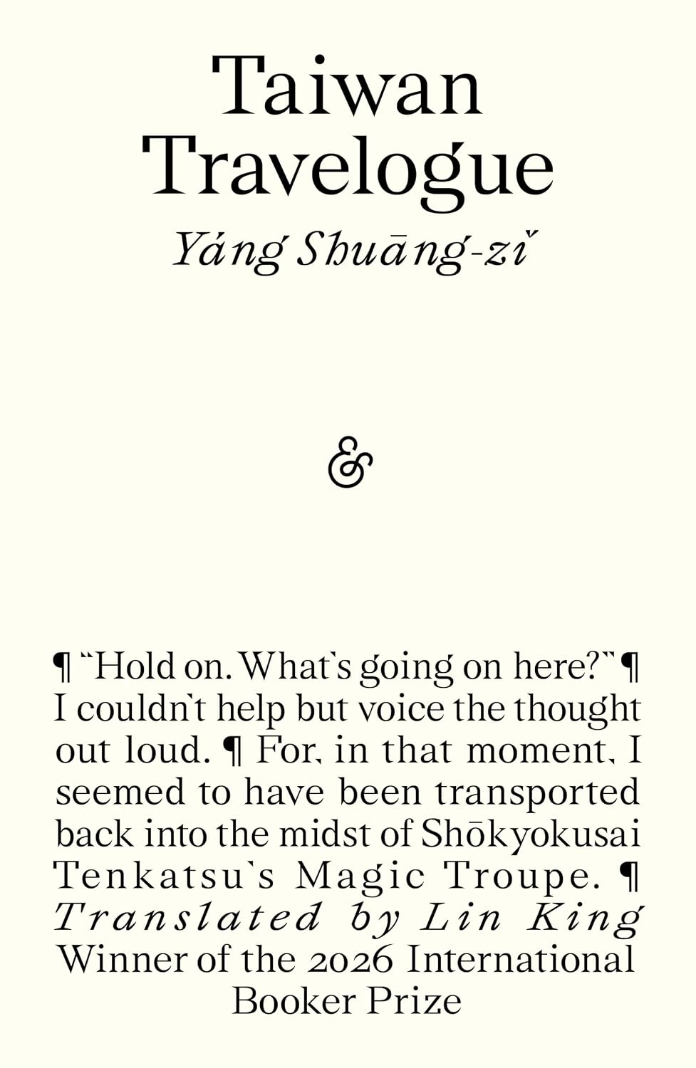 Taiwan Travelogue: Winner of the 2026 International Booker Prize
