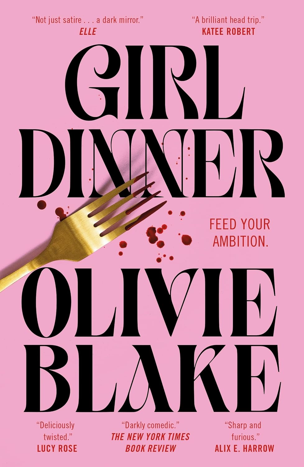 Girl Dinner: A Novel