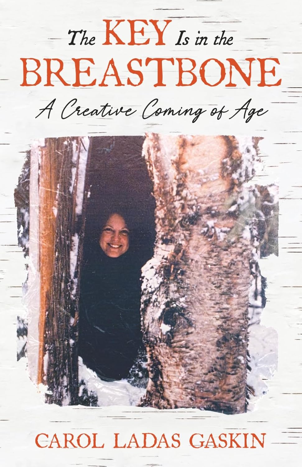 The Key Is in the Breastbone: A Creative Coming of Age