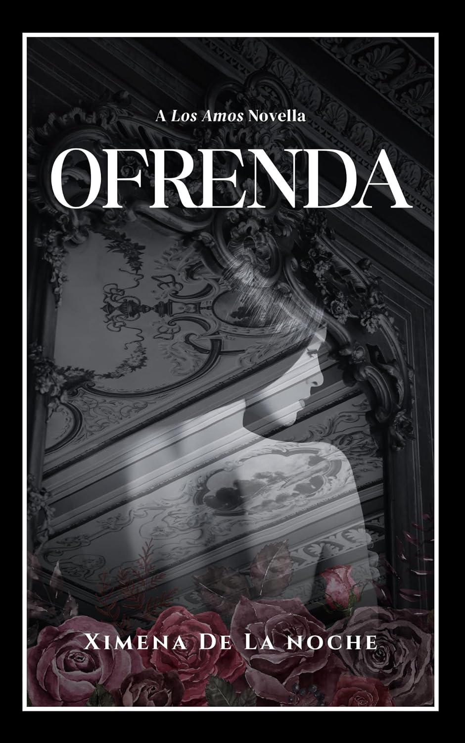 Ofrenda: A Los Amos Novella (El Reino Duet)