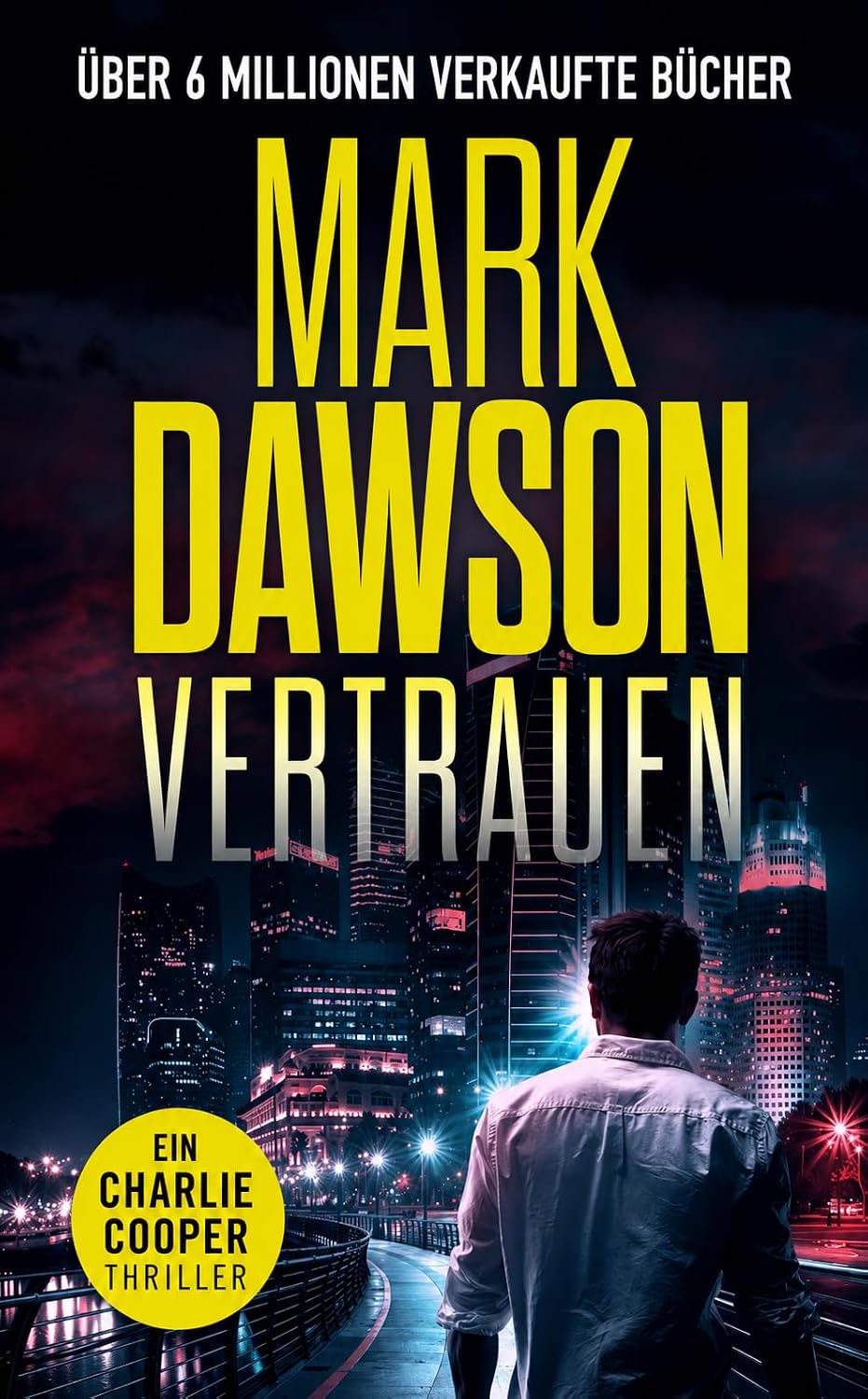 Vertrauen (Charlie Cooper-Krimis 10)