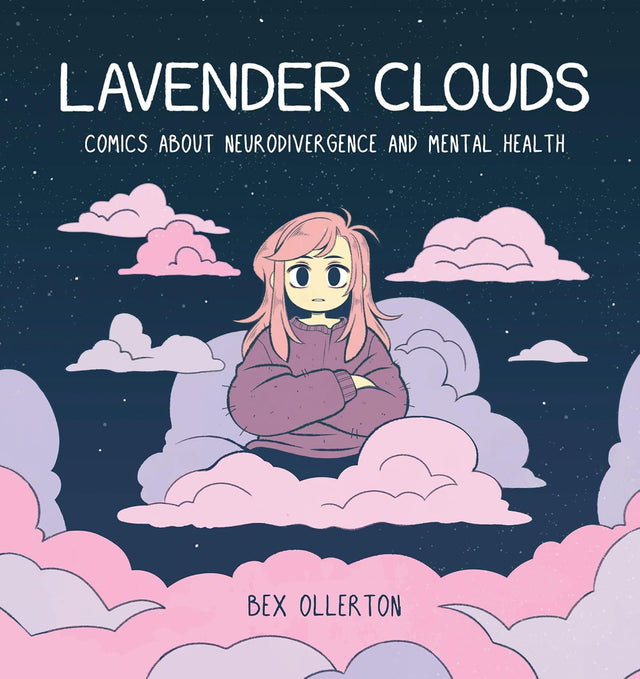 Lavender Clouds: Comics about Neurodivergence and Mental Health