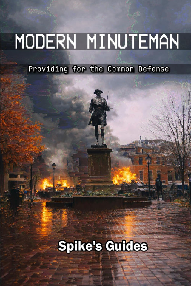 Modern Minuteman: Providing for the Common Defense