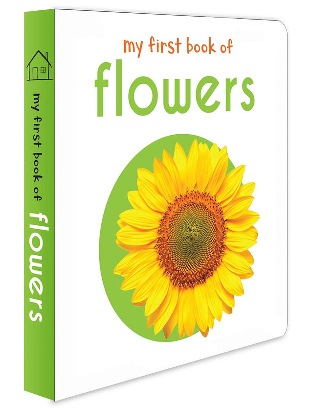 My First Book of Flowers: First Board Book