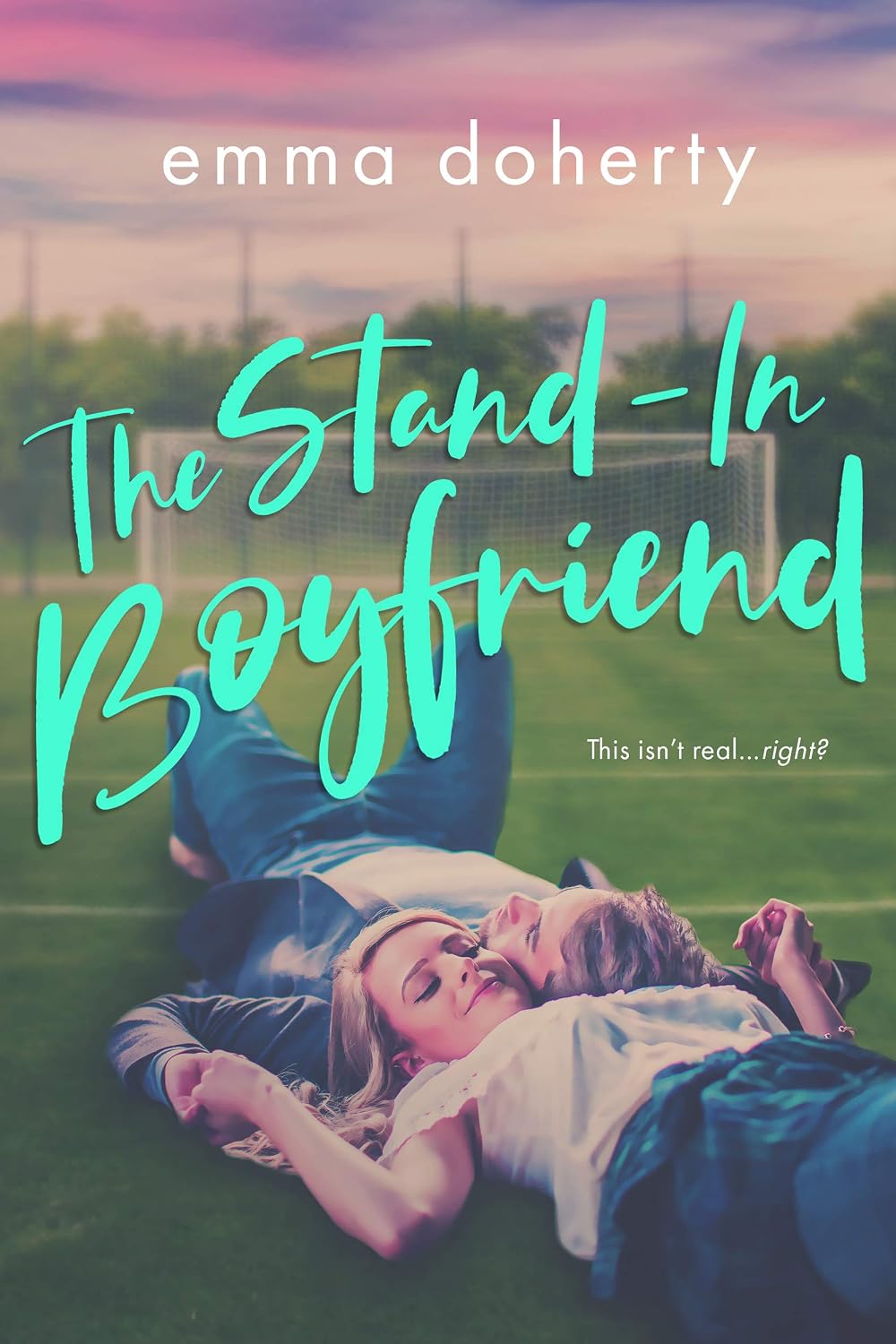 The Stand-In Boyfriend: A YA contemporary romance about a fake relationship (Grove Valley High Book 1)