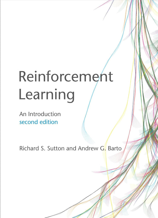 Reinforcement Learning, second edition: An Introduction (Adaptive Computation and Machine Learning series)