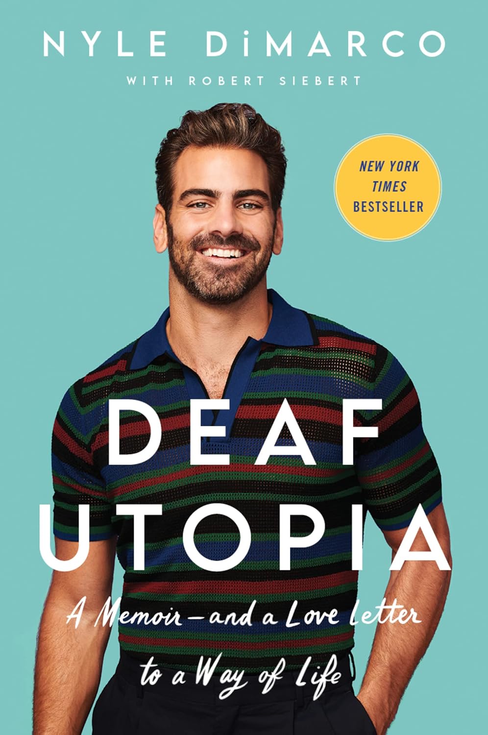 Deaf Utopia: A Memoir―and a Love Letter to a Way of Life